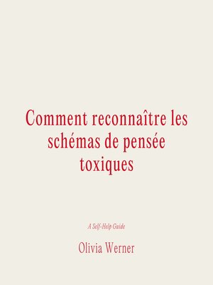 cover image of Comment reconnaître les schémas de pensée toxiques